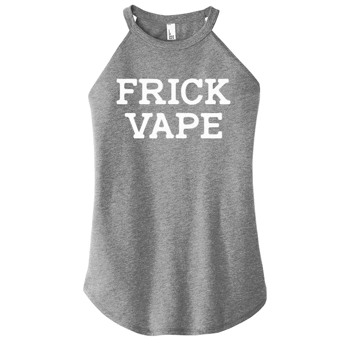 Frick Vape Women’s Perfect Tri Rocker Tank