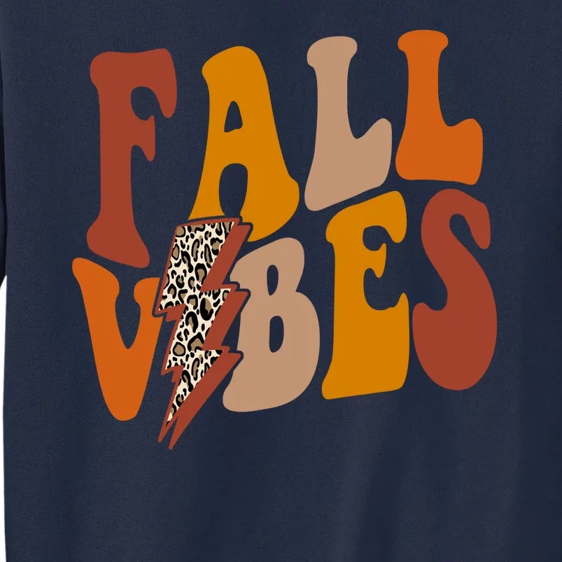 Fall Vibes Fall Season Lighting Bolt Tall Sweatshirt