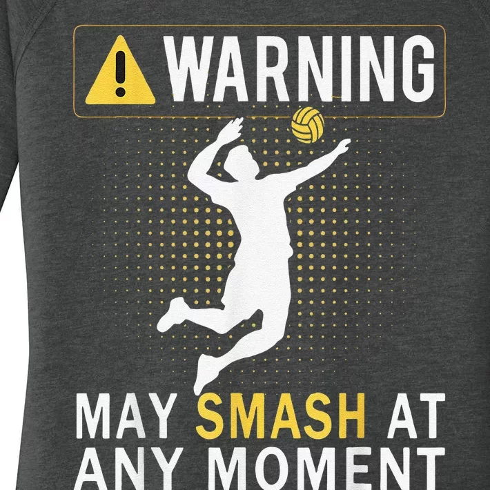 Funny Volleyball For  May Smash At Any Moment Women's Perfect Tri Tunic Long Sleeve Shirt