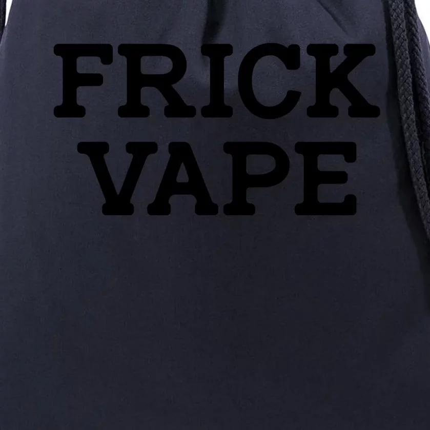 Frick Vape Drawstring Bag