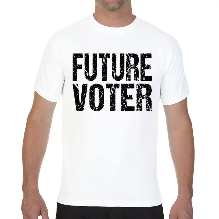 Future Voter Comfort Colors T-Shirt