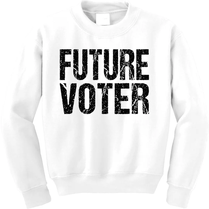 Future Voter Kids Sweatshirt