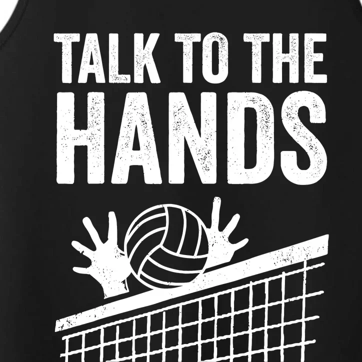 Funny Volleyball Gift For Boy Girl Cool Talk To The Hands Performance Tank