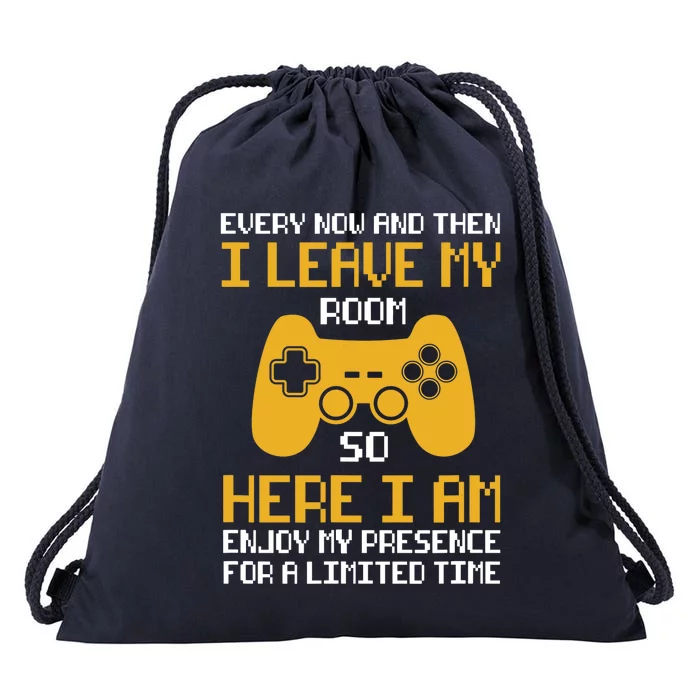 Funny Video Games Every Now And Then I Leave My Room Gaming Drawstring Bag