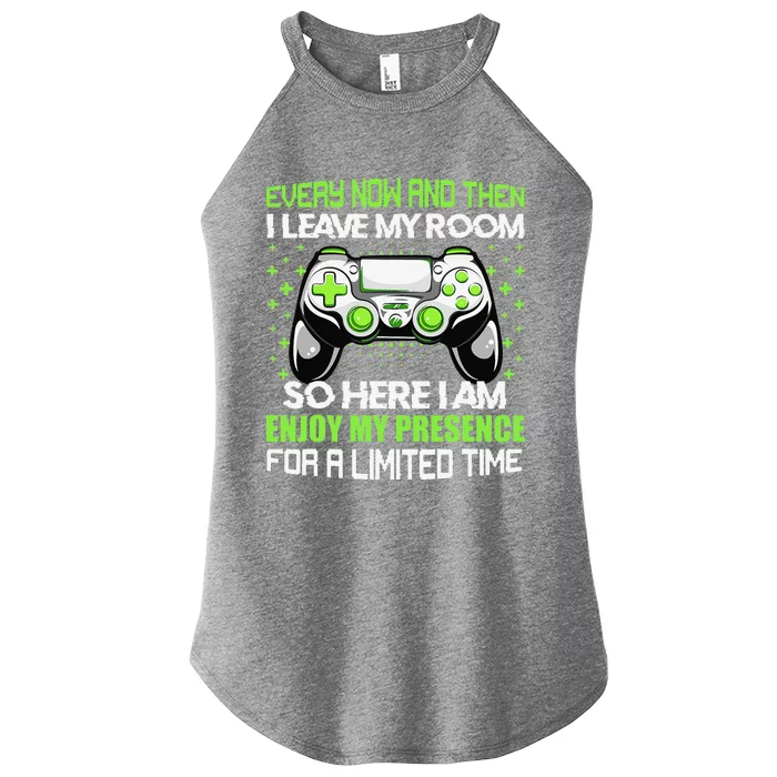 Funny Video Games Every Now And Then I Leave My Room Women’s Perfect Tri Rocker Tank