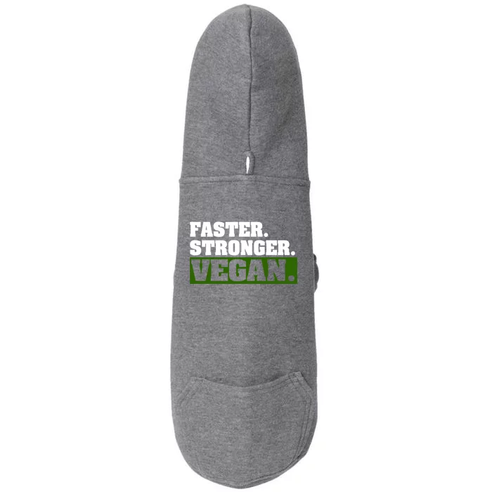 Funny Vegetarian Gift Faster Stronger Vegan Avocado Lover Cool Gift Doggie 3-End Fleece Hoodie