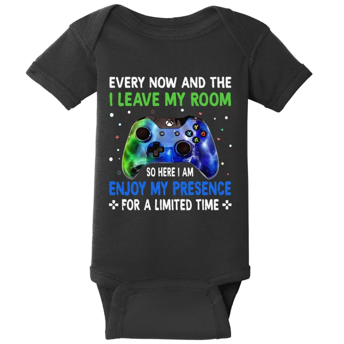 Funny Video Games Every Now And Then I Leave My Room Baby Bodysuit