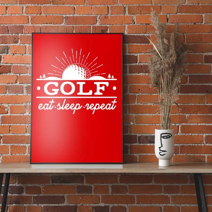 Funny Vintage Golf Eat Sleep Repeat Golfing Fan Poster