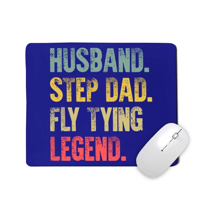 Funny Vintage Great Gift Husband Step Dad Fly Tying Legend Gift Cool Gift Mousepad