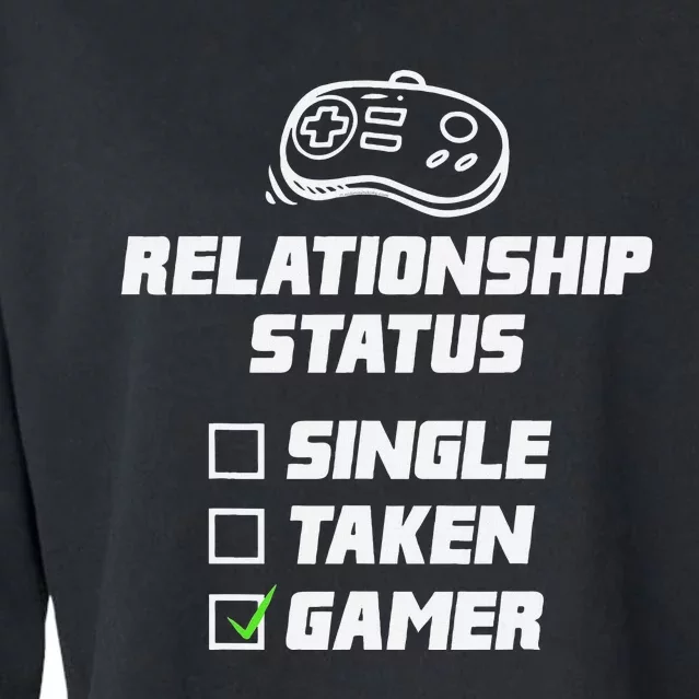 Funny Video Gamer Humor Relationship Status Single Taken Cropped Pullover Crew