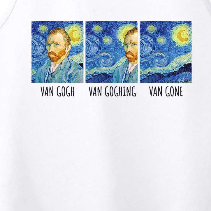 Funny Van Gogh Van Goghing Van Gone Fine Art Painting Joke Performance Tank