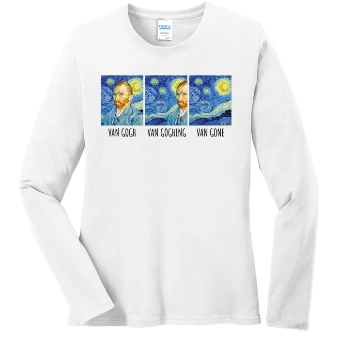 Funny Van Gogh Van Goghing Van Gone Fine Art Painting Joke Ladies Long Sleeve Shirt