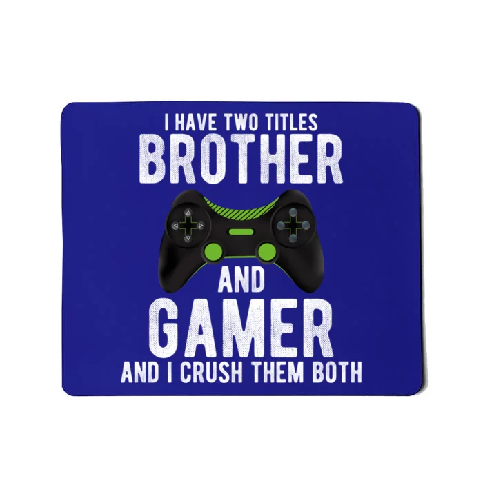 Funny Vintage Gamer Funny Gift Video Games Brother Gift Mousepad