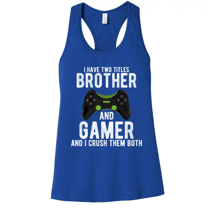 Funny Vintage Gamer Funny Gift Video Games Brother Gift Women's Racerback Tank