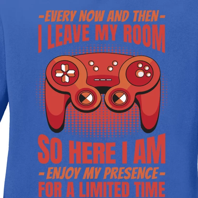 Funny Video Game For Gamers Geek I Paused My Game To Be Here Gift Ladies Long Sleeve Shirt