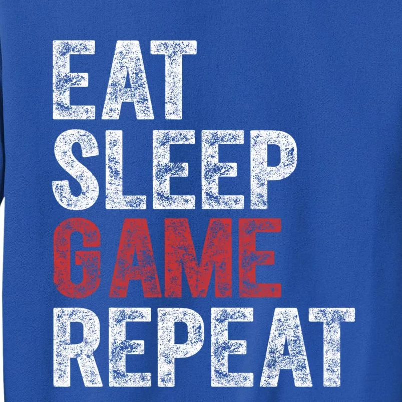 Funny Video Gamer Gift Eat Sleep Game Repeat Gift Tall Sweatshirt