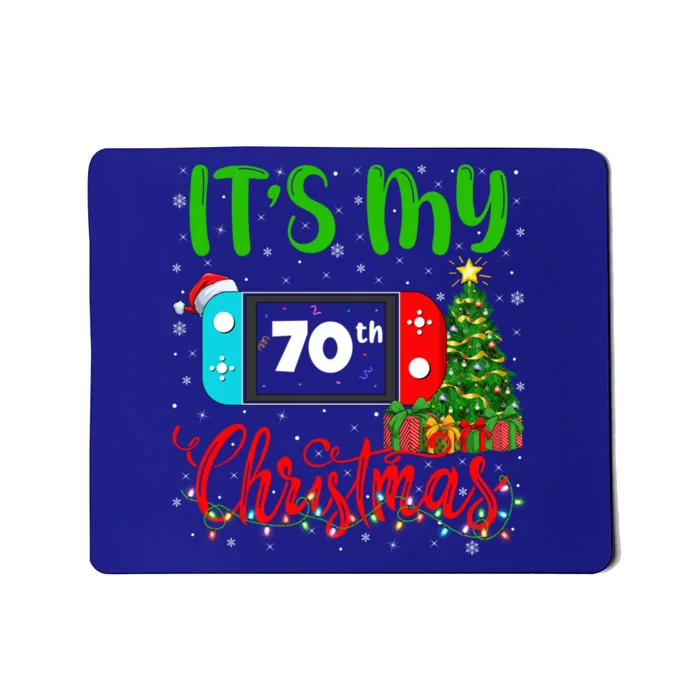 Funny Video Game Lover ItS My 70th Christmas Birthday Gift Mousepad