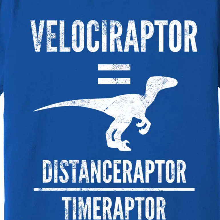 Funny Velociraptor Gift With Science Pun Dad Joke Physics Premium T-Shirt