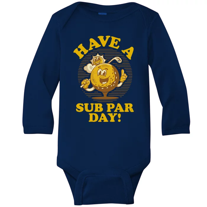 Funny Vintage Golfing Have A Sub Par Day Baby Long Sleeve Bodysuit