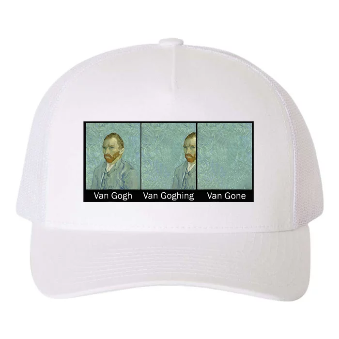 Funny Van Gogh Van Goghing Van Gone Van Gogh Art Painting Yupoong Adult 5-Panel Trucker Hat