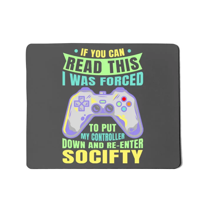 Funny Video Game Lover Geeky Gamer Nerd Gamer Gaming Addict Mousepad