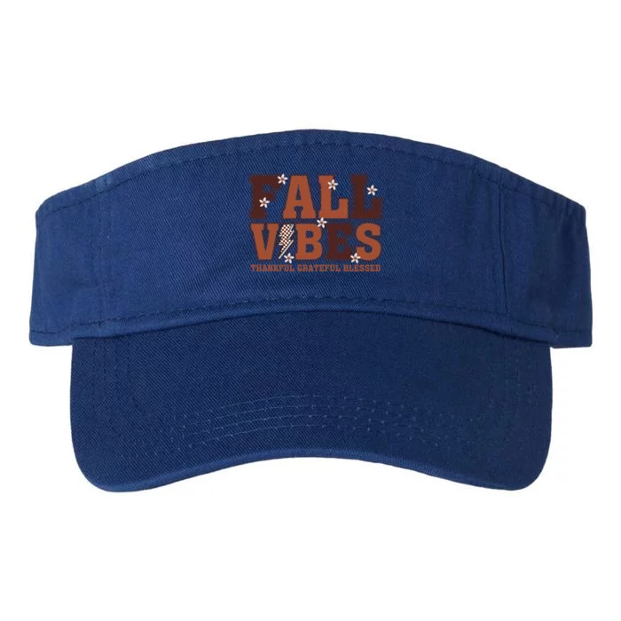 Fall Vibes Groovy Thankful Grateful Blessed Pumpkin Spice Cool Gift Valucap Bio-Washed Visor