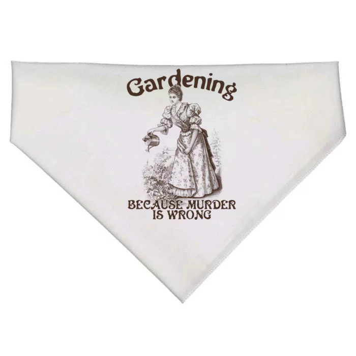 Funny Vintage Gardening Because Murder Is Wrong Gardening Plant Lover USA-Made Doggie Bandana