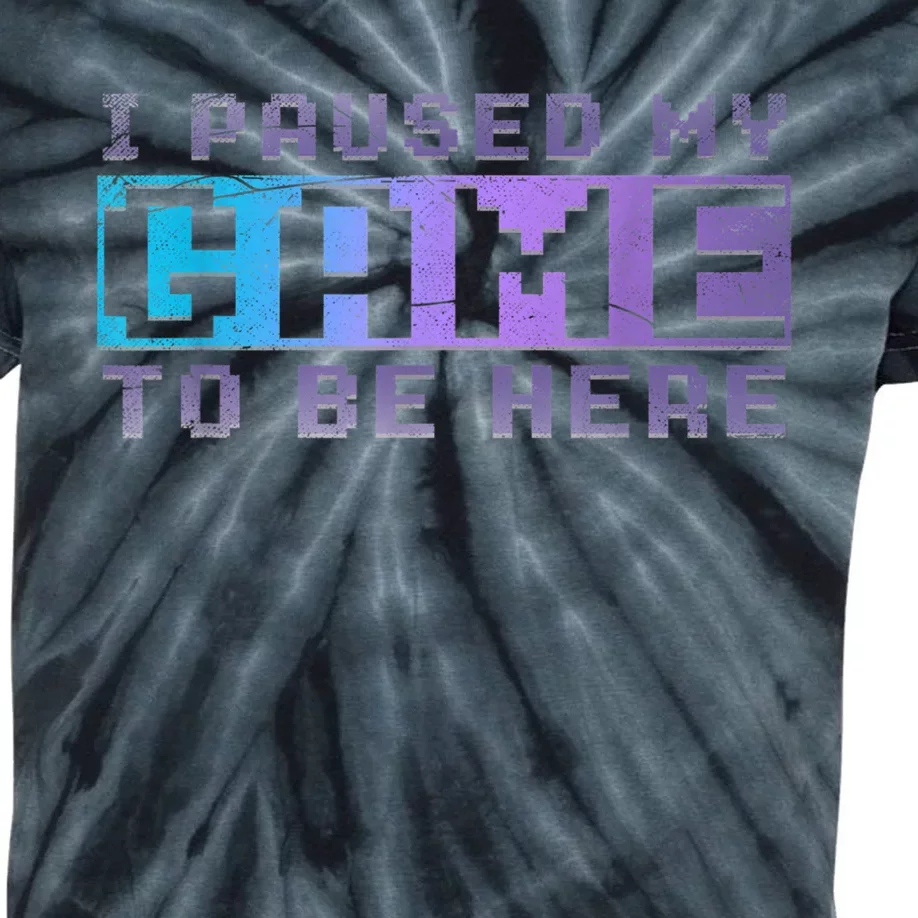 Funny Video Gamer Gift I Paused My Game To Be Here Gaming Kids Tie-Dye T-Shirt