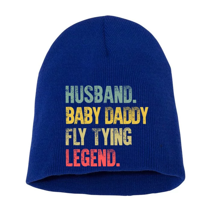 Funny Vintage Husband Daddy Fly Tying Legend Gift Short Acrylic Beanie