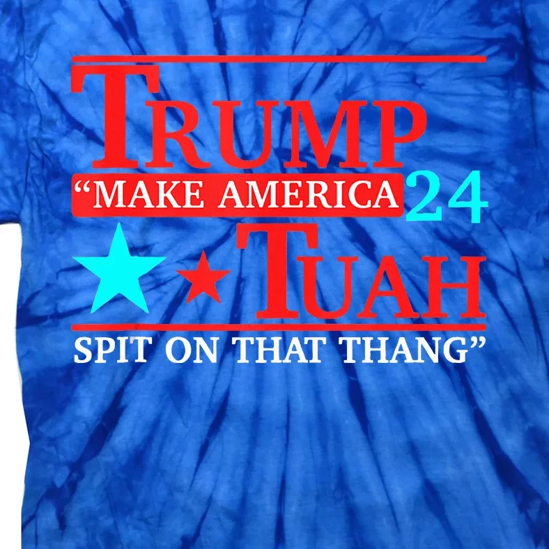 Funny Viral Humor Meme Video Girl 24 Trump Tua Tie-Dye T-Shirt