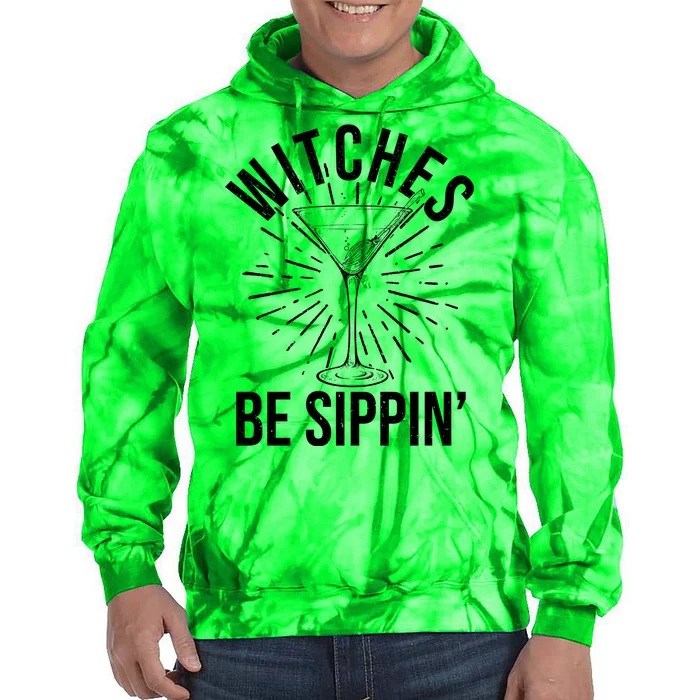 Funny Vintage Halloween Witches Be Sippin Martini Tie Dye Hoodie