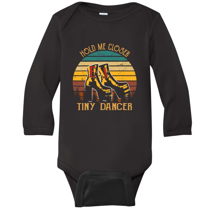 Funny Vintage Hold Me Closer Tinys Dancer Baby Long Sleeve Bodysuit