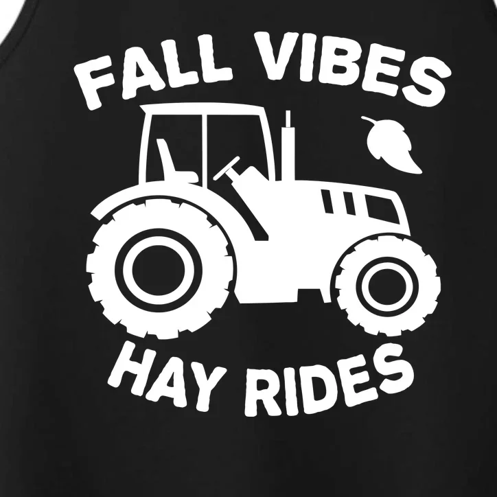 Fall Vibes Hay Rides Season Performance Tank