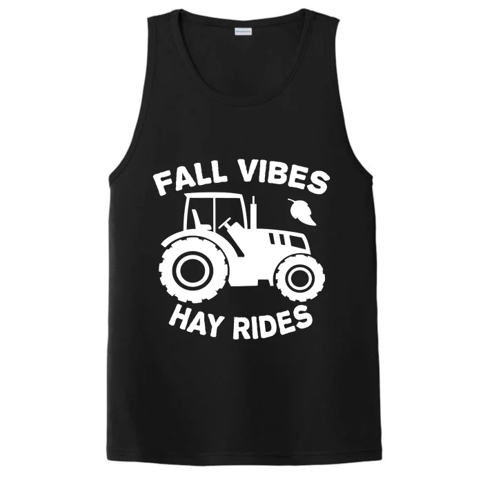 Fall Vibes Hay Rides Season Performance Tank