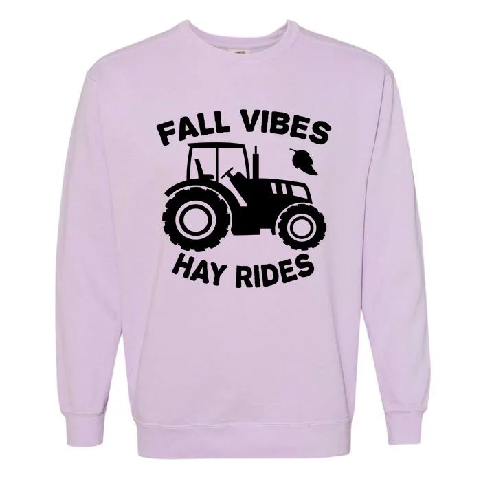 Fall Vibes Hay Rides Season Garment-Dyed Sweatshirt