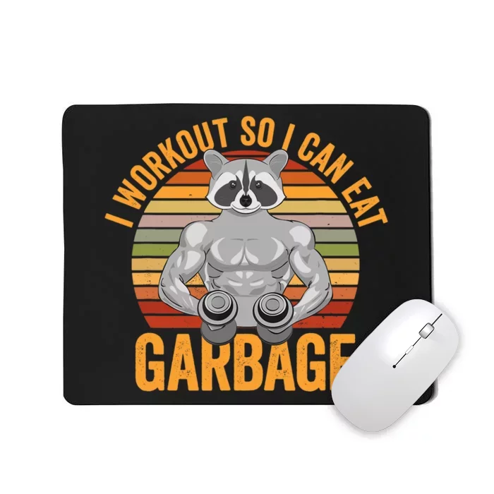 Funny Vintage I Workout So I Can Eat Garbage Raccoon Retro Mousepad