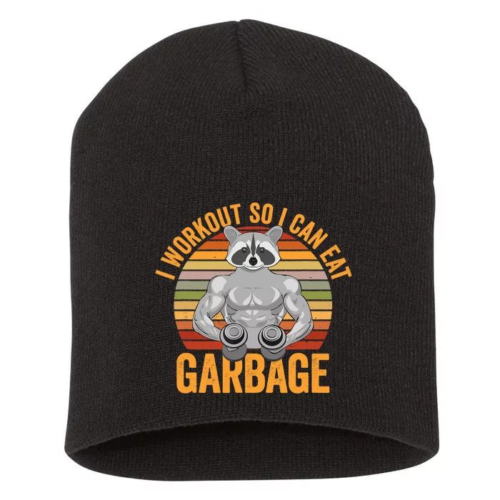 Funny Vintage I Workout So I Can Eat Garbage Raccoon Retro Short Acrylic Beanie