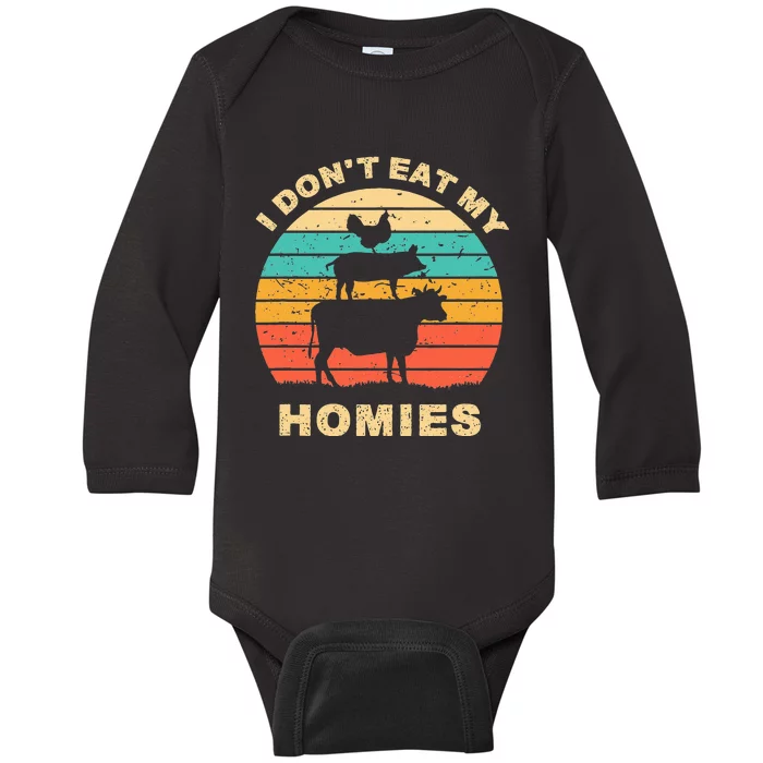 Funny Vegan I DonT Eat My Homies Vegetarian Vegan Vintage Baby Long Sleeve Bodysuit