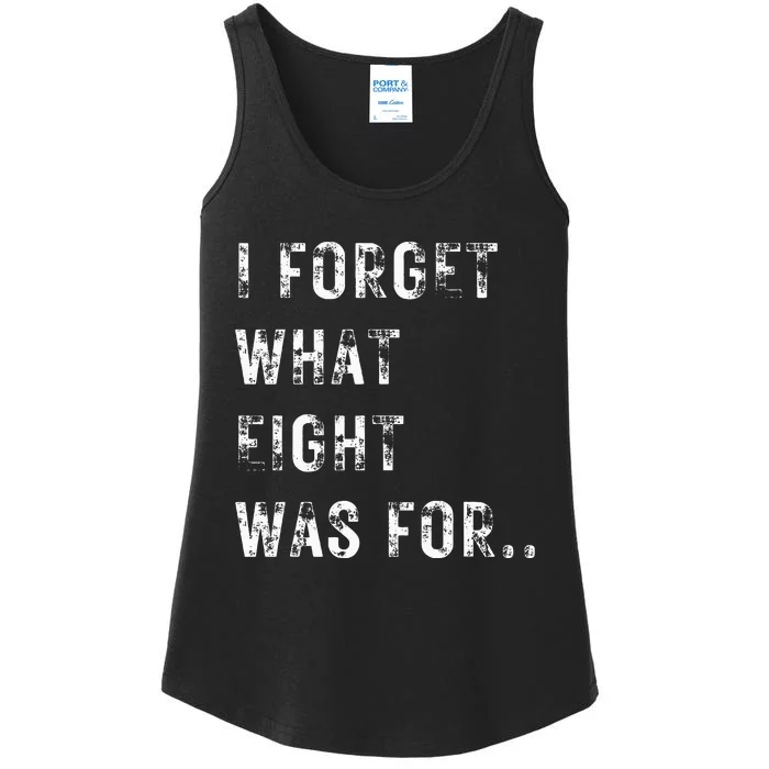 Funny Violent I Forget What 8 Was For Kiss Off Femmes Fans Ladies Essential Tank