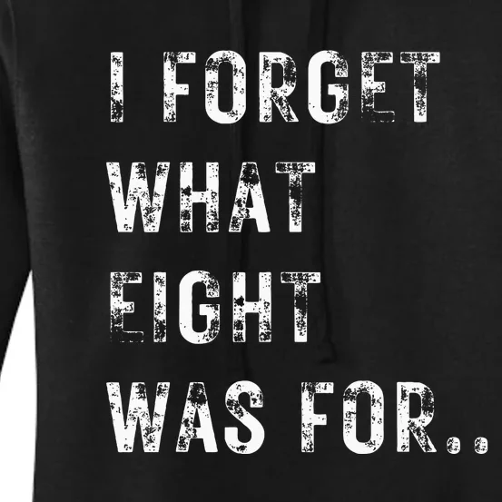 Funny Violent I Forget What 8 Was For Kiss Off Femmes Fans Women's Pullover Hoodie