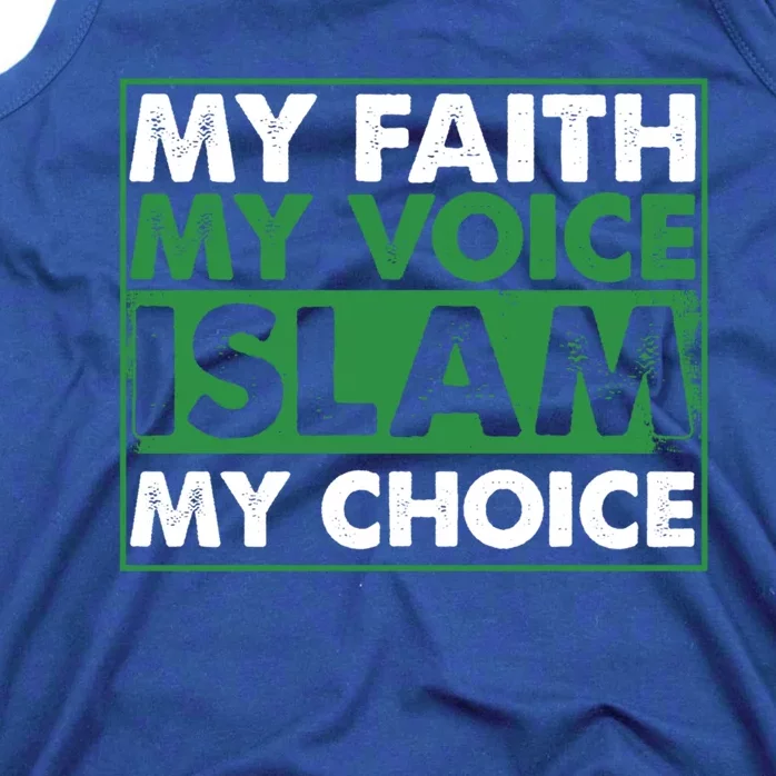 Faith Voice Islam Choice Religion Religious Islamic Gift Cute Gift Tank Top