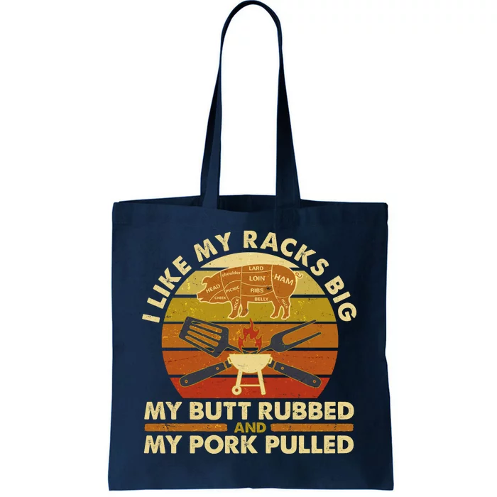 Funny Vintage I Like My Racks Big Butt Rubbed And Pork Pulled Meat Cut Lines Tote Bag