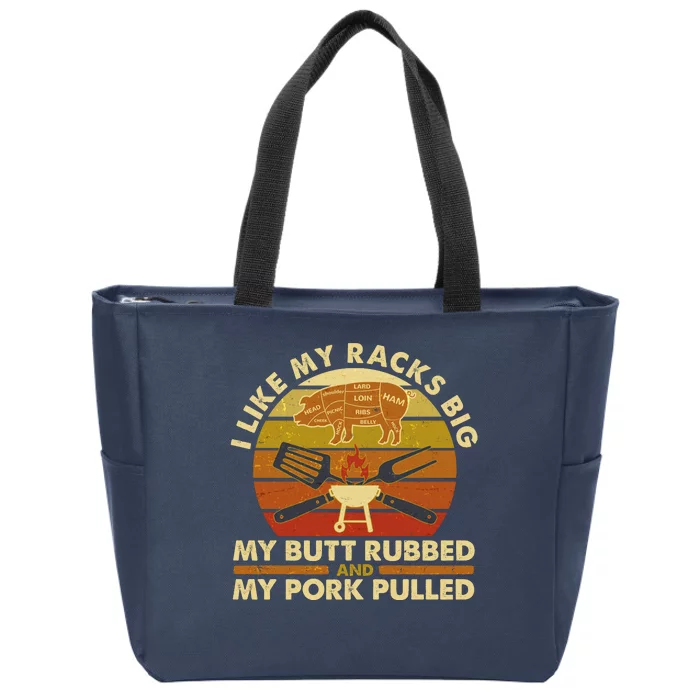 Funny Vintage I Like My Racks Big Butt Rubbed And Pork Pulled Meat Cut Lines Zip Tote Bag