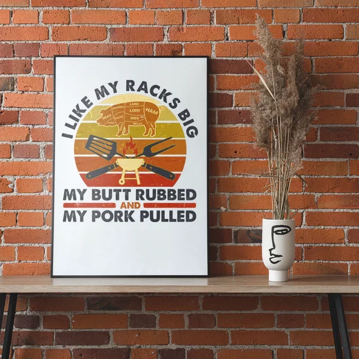 Funny Vintage I Like My Racks Big Butt Rubbed And Pork Pulled Meat Cut Lines Poster