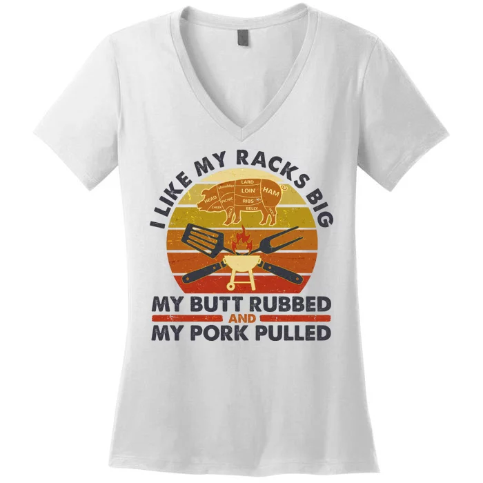 Funny Vintage I Like My Racks Big Butt Rubbed And Pork Pulled Meat Cut Lines Women's V-Neck T-Shirt