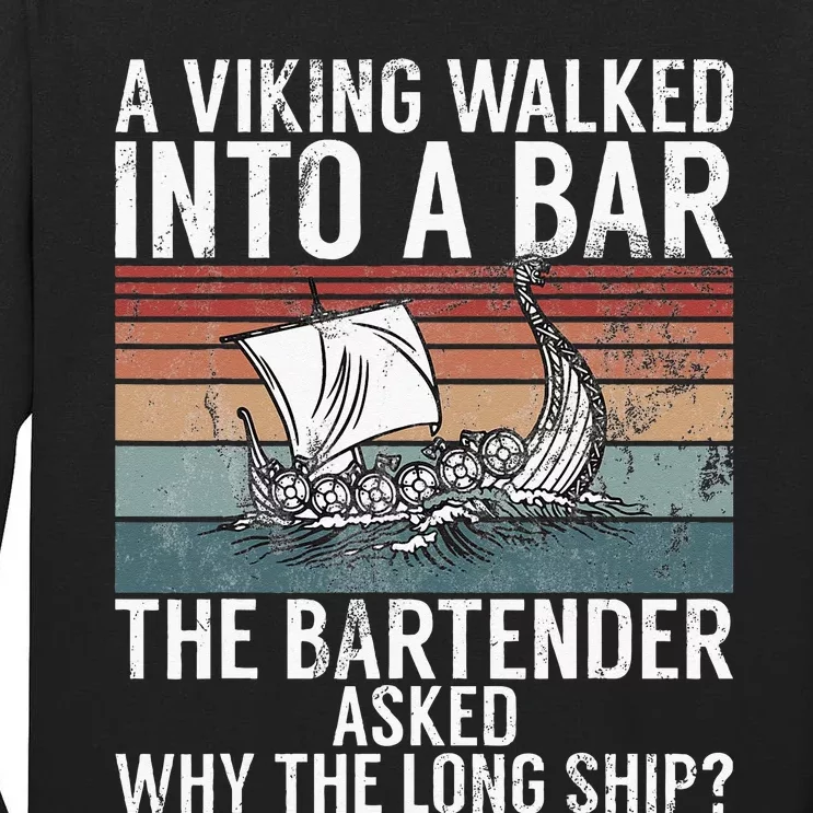 Funny Viking Joke Viking Tall Long Sleeve T-Shirt