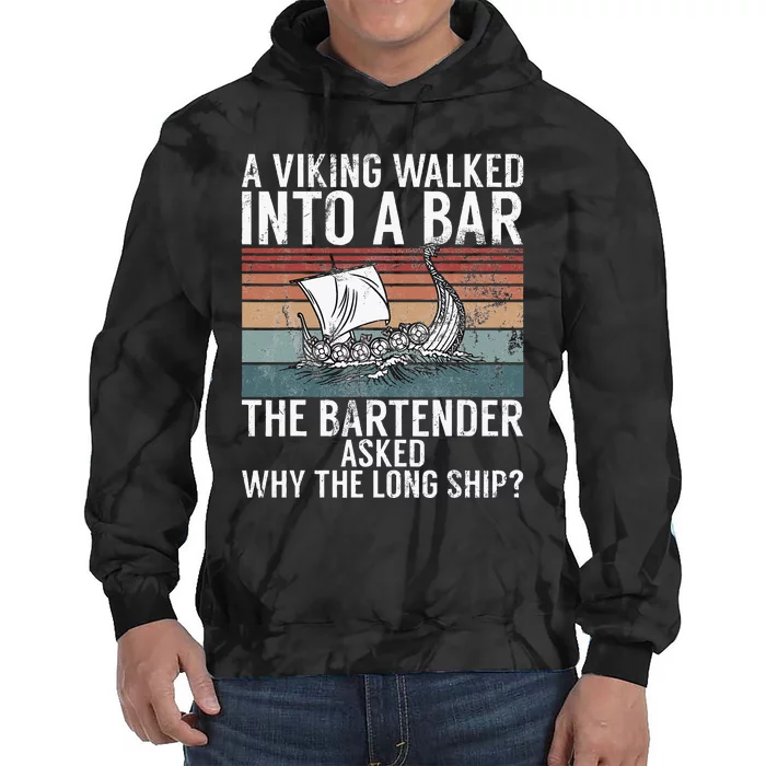 Funny Viking Joke Viking Tie Dye Hoodie