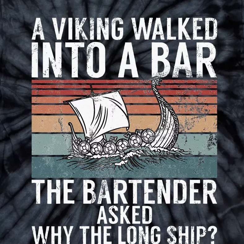 Funny Viking Joke Viking Tie-Dye T-Shirt