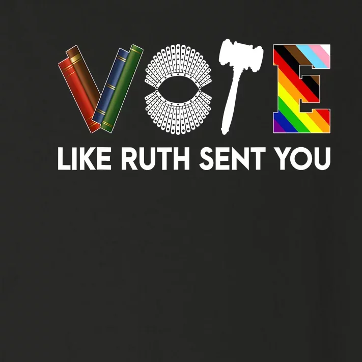 Funny Vote Like Ruth Sent You Gavel Feminists Lgbt Pride Toddler Long Sleeve Shirt