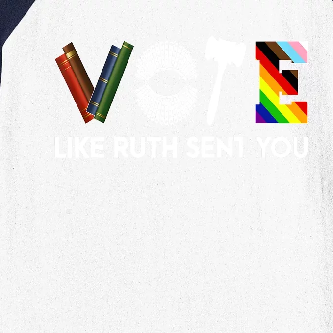 Funny Vote Like Ruth Sent You Gavel Feminists Lgbt Pride Baseball Sleeve Shirt